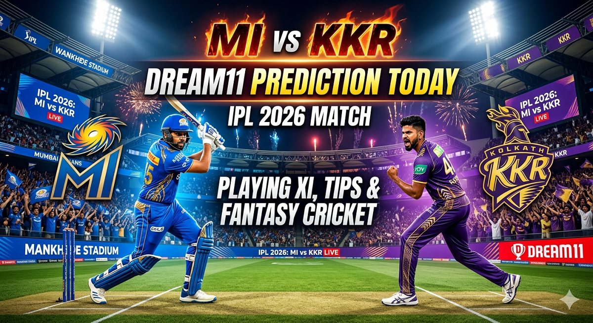 MI vs KKR Dream11 Prediction Today Match IPL 2026 Playing XI & Tips